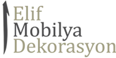 ELİF MOBİLYA DEKORASYON
